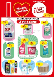 Prospectus Maxi Bazar à Mitry-Mory, "LES INDISPENSABLES À PRIX MINI !", 10 pages, 06/03/2024 - 31/03/2024