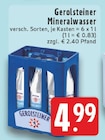 Mineralwasser im Angebot bei E center in Borken Mineralwasser Angebote von Gerolsteiner bei E center Borken für 4,99 €
