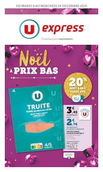 Catalogue U Express de la semaine "U Express" avec 32 pages, valide du 09/12/2025 au 24/12/2025 pour Nieul et alentours Prospectus U Express de la semaine "U Express" avec 32 pages, valide du 09/12/2025 au 24/12/2025 pour Nieul et alentours
