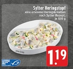 E center Remscheid - Sylter Heringstopf Angebot im Prospekt Sylter Heringstopf bei E center im Remscheid Prospekt für 1,19 €