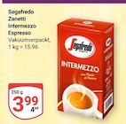 Intermezzo Espresso Angebote von Segafredo Zanetti bei GLOBUS Gera für 3,99 €