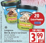 Ice Cream von Ben & Jerry's für 3,99 € bei EDEKA im Angebot Ice Cream von Ben & Jerry's im aktuellen EDEKA Prospekt