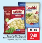 Aktuelles Taschki Pelmeni mit Schweinefleisch Angebot bei Marktkauf in Ulm ab 2,49 €