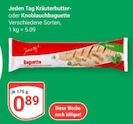 Kräuterbutter- oder Knoblauchbaguette im Angebot bei GLOBUS in Ludwigshafen Kräuterbutter- oder Knoblauchbaguette Angebote von Jeden Tag bei GLOBUS Ludwigshafen für 0,89 €