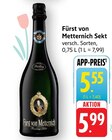 Sekt Angebote von Fürst von Metternich bei EDEKA Neunkirchen für 5,55 €