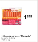 10 knacks pur porc - Monoprix à 1,49 € dans le catalogue Monoprix