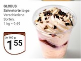Sahnentorte to go im Angebot bei GLOBUS in Leipzig Sahnentorte to go Angebote von GLOBUS bei GLOBUS Leipzig für 1,55 €