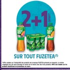Promo 2+1 offert sur tout FUZETEA à  dans le catalogue Intermarché Hyper à Niort