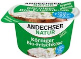 Körniger Bio-Frischkäse im Angebot bei REWE in Amberg Körniger Bio-Frischkäse Angebote von Andechser Natur bei REWE Amberg für 1,49 €
