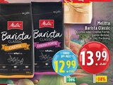 Aktuelle Melitta Angebote bei EDEKA in Mönchengladbach Aktuelles Barista Classic Crema Angebot bei EDEKA in Mönchengladbach ab 12,99 €