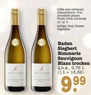 Sauvignon Blanc trocken im Angebot bei E center in Karlsruhe Sauvignon Blanc trocken Angebote von Siegbert Bimmerle bei E center Karlsruhe für 9,99 €