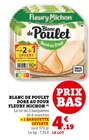 Blanc de Poulet Doré au Four - Fleury Michon en promo chez Super U Saint-Chamond à 4,19 €