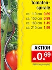 Zimmermann Moorweg - Tomatenspirale Angebot im Prospekt Tomatenspirale bei Zimmermann im Moorweg Prospekt für 0,69 €