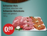 Schweine-Hals oder Schweine-Halssteaks bei V-Markt im Pfronten Prospekt für 0,89 €