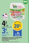 Promo Jambon cuit de qualité supérieure découenné dégraissé bio à 3,22 € dans le catalogue E.Leclerc à Lyon