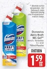 Aktiv Kraft WC-Gel von Domestos für 1,59 € bei E center im Angebot Aktiv Kraft WC-Gel von Domestos im aktuellen E center Prospekt