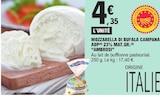 E.Leclerc Fameck - Promo Mozzarella di Bufala Campana AOP 23% Mat. Gr. Promo Mozzarella di Bufala Campana AOP 23% Mat. Gr. à 4,35 € dans le catalogue E.Leclerc à Fameck