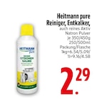 pure Reiniger, Entkalker, auch reines Aktiv Natron Pulver Angebote von Heitmann bei EDEKA Kaufbeuren für 2,29 €