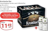 bier im Angebot bei GLOBUS in Weinheim bier Angebote von Krombacher bei GLOBUS Weinheim für 11,49 €
