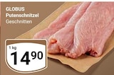Putenschnitzel Angebote von Globus bei GLOBUS Salzgitter für 14,90 €
