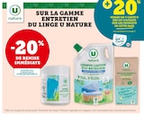 -20% de remise immédiate sur entretien du linge U Nature à Super U dans Réminiac