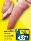 Frisches Schweinefilet Angebote von Metzgerfrisch bei Lidl Schwabach für 4,95 €