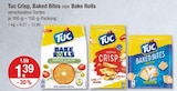 Crisp, Baked Bites oder Bake Rolls von Tuc im aktuellen V-Markt Prospekt für 1,39 €