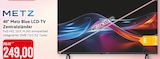 Aktuelle Fernseher Angebote bei Kaufhaus Stolz in Rostock Aktuelles 40" Metz Blue LCD-TV Zentralständer Angebot bei Kaufhaus Stolz in Rostock ab 249,00 €