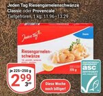 Aktuelles Riesengarnelenschwänze Classic Angebot bei GLOBUS in Erlangen ab 2,99 €