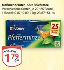 Kräuter- oder Früchtetee im Angebot bei GLOBUS in Salzgitter Kräuter- oder Früchtetee Angebote von Meßmer bei GLOBUS Salzgitter für 1,79 €