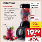 Standmixer Angebote von GOURMETMAXX bei Netto Marken-Discount Oranienburg für 19,99 €