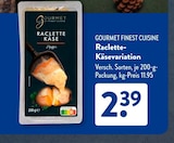 Raclette-Käsevariation von Gourmet Finest Cuisine im aktuellen ALDI SÜD Prospekt