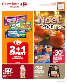 Prospectus Carrefour Market de la semaine "UN Noël POUR TOUS LES GOÛTS" avec 1 pages, valide du 08/12/2025 au 21/12/2025 pour Saint-Étienne et alentours
