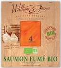 Saumon fume irlandais bio - WILLIAM ET JAMES - U Express à Paris Saumon fume irlandais bio - WILLIAM ET JAMES en promo chez U Express Paris à 6,99 €