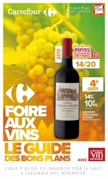 Prospectus Carrefour à Pisseleux, "Foire aux vins : le guide des bons plans", 42 pages, 19/03/2024 - 01/04/2024