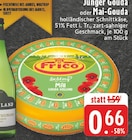 EDEKA Unna - Junger Gouda Angebot im Prospekt Junger Gouda bei EDEKA im Unna Prospekt für 0,66 €