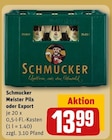 Meister Pils Angebote von Schmucker bei REWE Hanau für 13,99 €
