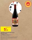 AOP Beaujolais nouveau rouge 2024 - Le père la Grolle en promo chez Intermarché Tourcoing à 5,30 €