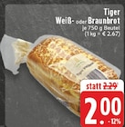 Tiger Weißbrot Angebote bei E center Niederkassel für 2,00 €