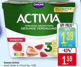 Activia Erdbeere Angebote von Danone bei Marktkauf Friedrichshafen für 1,39 €