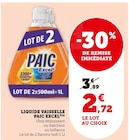 Liquide vaisselle(a) - PAIC EXCEL² en promo chez U Express Garges-lès-Gonesse à 2,72 €