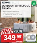 OUTDOOR WHIRLPOOL SPLASH Angebote von HOME DELUXE bei Marktkauf Stade für 349,99 €