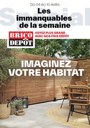 Catalogue Brico Dépôt "Les immanquables de la semaine" à Saint-Jean-de-Védas et alentours, 1 page, 04/04/2024 - 10/04/2024