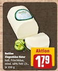Ziegenkäse Natur Angebote von Bettine bei REWE Rüsselsheim für 1,79 €