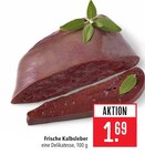 Aktuelle Rindfleisch Angebote bei Marktkauf in Heilbronn Aktuelles Frische Kalbsleber Angebot bei Marktkauf in Heilbronn ab 1,69 €