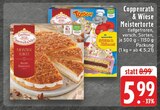 Meistertorte im Angebot bei E center in Frechen Meistertorte Angebote von Coppenrath & Wiese bei E center Frechen für 5,99 €