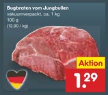 Aktuelles Bugbraten vom Jungbullen Angebot bei Netto Marken-Discount in Göttingen ab 1,29 €