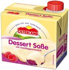 Dessert Soße Angebote von Osterland bei Penny Magdeburg für 1,69 €