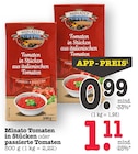 Aktuelles Tomaten in Stücken Angebot bei E center in Heidelberg ab 0,99 €