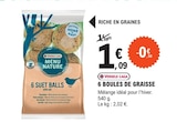 6 boules de graisse - VERSELE-LAGA à 1,09 € dans le catalogue E.Leclerc